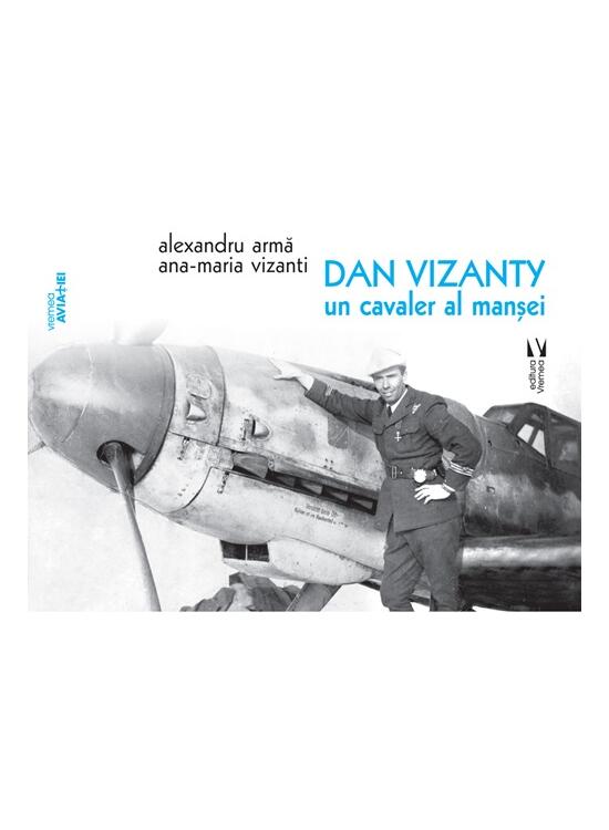Copertă produs Dan Vizanty &ndash; un cavaler al manșei - gallery big 1