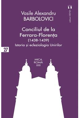 Copertă produs Conciliul de la Ferrara-Florența (1438-1439)