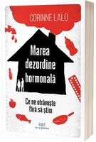 Marea dezordine hormonală