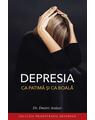 Copertă produs Depresia ca patimă și ca boală - thumb 1