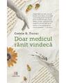 Copertă produs Doar medicul rănit vindecă - thumb 1