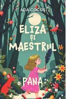 Pana. Eliza și Maestrul (Vol. 1)