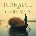 Copertă produs Jurnalul lui Geremus - gallery small 