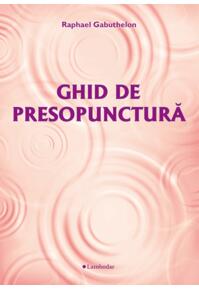 Copertă produs Ghid de presopunctură