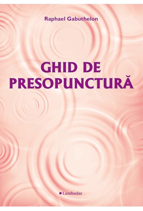 Copertă produs Ghid de presopunctură