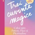 Copertă produs Trei cuvinte magice - gallery small 