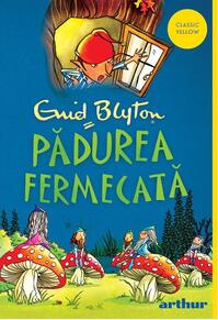 Copertă produs Pădurea fermecată (Vol. 1) - PB 2025