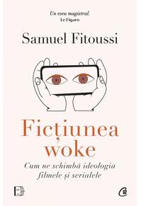 Copertă produs Ficțiunea woke