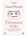 Copertă produs Ficțiunea woke - thumb 1