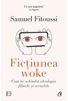 Ficțiunea woke