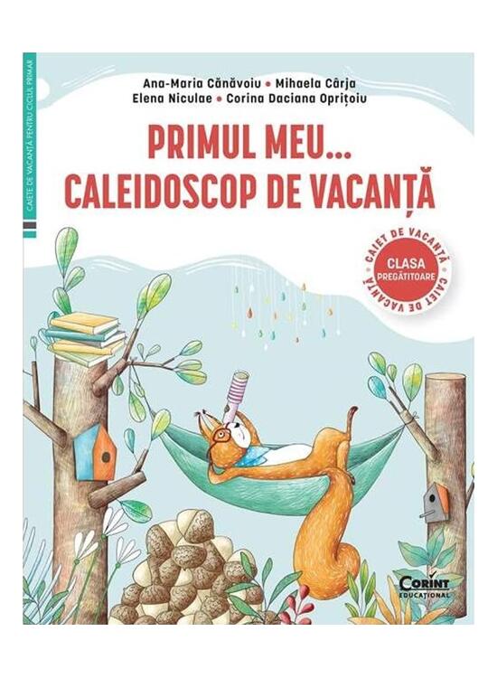 Copertă produs Primul Meu... Caleidoscop de vacanță. Caiet de vacanță pentru clasa pregătitoare - gallery big 1