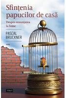 Sfințenia papucilor de casă