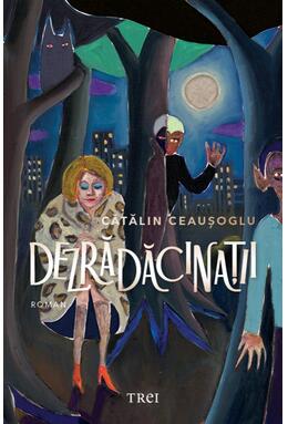 Copertă produs Dezrădăcinații