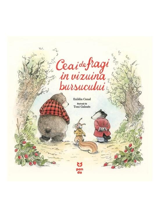 Copertă produs Ceai de fragi &icirc;n vizuina bursucului - gallery big 1