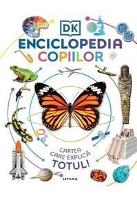 Copertă produs Enciclopedia copiilor. Cartea care explică totul!