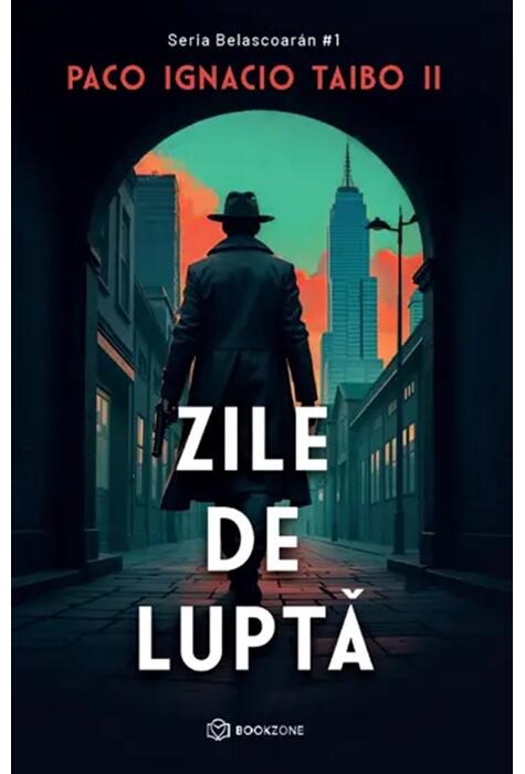 Copertă produs Zile de luptă (Vol. 1)