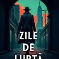 Copertă produs Zile de luptă (Vol. 1) - gallery small 