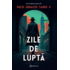 Copertă produs Zile de luptă (Vol. 1)