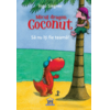 Copertă produs Micul dragon Coconut. Să nu &icirc;ți fie teamă!
