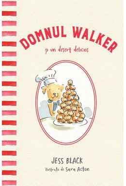 Copertă produs Domnul Walker și un desert delicios