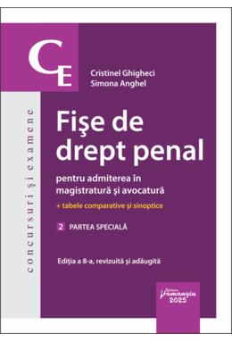 Copertă produs Fișe de drept penal pentru admiterea &icirc;n magistratură și avocatură. Partea generală (Vol. 2)