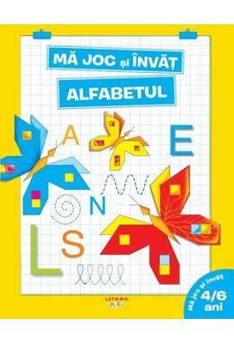 Copertă produs Mă joc și &icirc;nvăț. Alfabetul (4-6 ani)