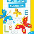Copertă produs Mă joc și &icirc;nvăț. Alfabetul (4-6 ani) - gallery small 