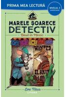 Marele șoarece detectiv. Basil în Mexic (Nivelul 3 Miniroman)