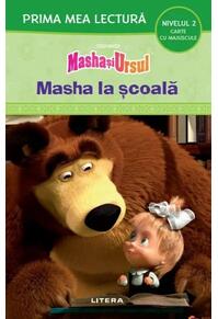 Copertă produs Masha și Ursul. Masha la școală (Nivelul 2 Carte cu majuscule)