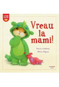 Copertă produs Vreau la mami!