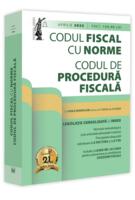 Codul fiscal cu Norme și Codul de procedură fiscală: aprilie 2025