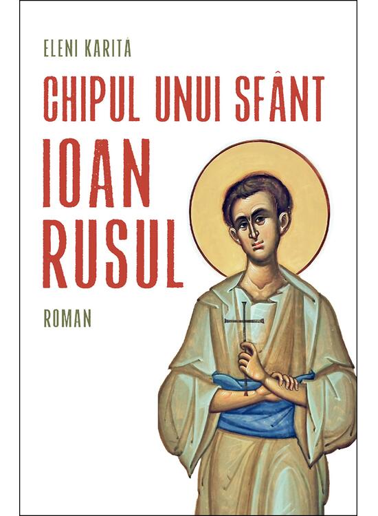 Copertă produs Chipul unui sf&acirc;nt: Ioan Rusul - gallery big 1