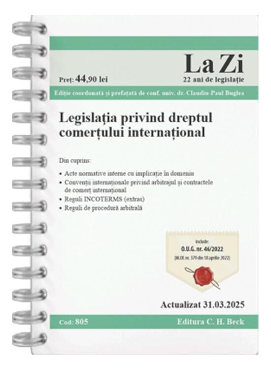 Copertă produs Legislația privind dreptul comerțului internațional. Cod 805. Actualizat la 31.03.2025 - gallery big 1