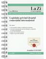 Copertă produs Legislația privind dreptul comerțului internațional. Cod 805. Actualizat la 31.03.2025 - thumb 1