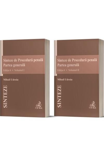 Sinteze de Procedură penală. Partea generală (Vol. I+II)