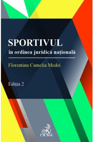 Sportivul &icirc;n ordinea juridică națională
