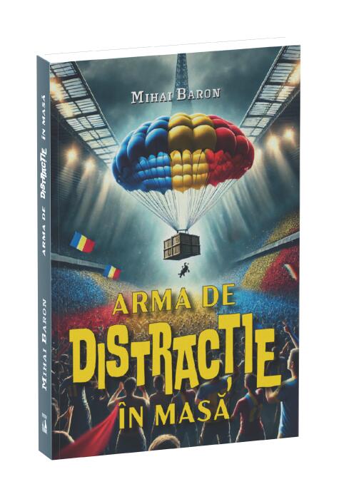 Copertă produs Arma de distracție in masă