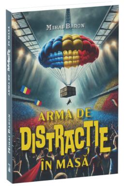 Copertă produs Arma de distracție in masă