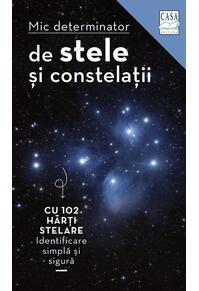 Copertă produs Mic determinator de stele și constelații