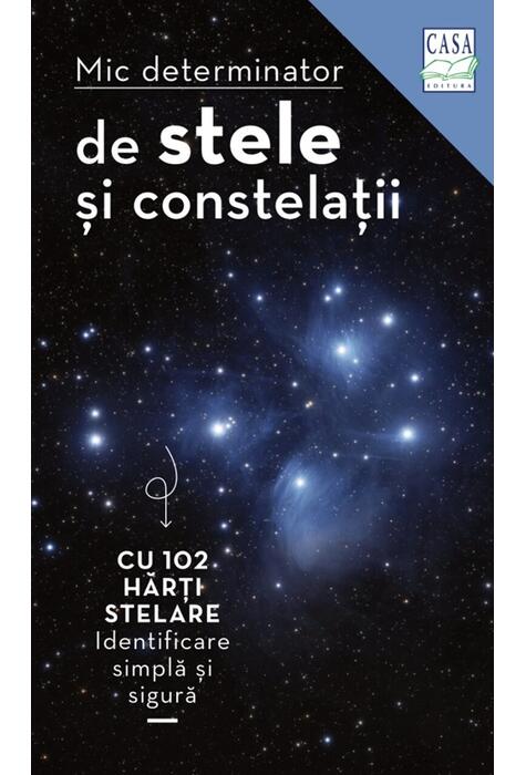 Copertă produs Mic determinator de stele și constelații