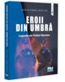 Copertă produs Eroii din umbră - thumb 1