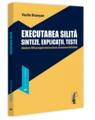 Copertă produs Executarea silită. Sinteze, explicații, teste - thumb 1