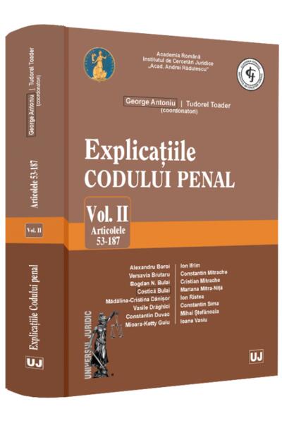 Explicațiile Codului penal (Vol. 2)