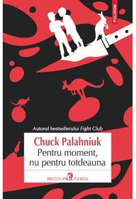 Copertă produs Pentru moment, nu pentru totdeauna