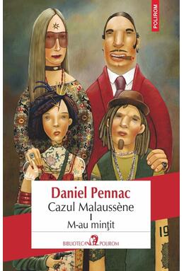 Copertă produs Cazul Malaussène. M-au mințit (Vol. 1)