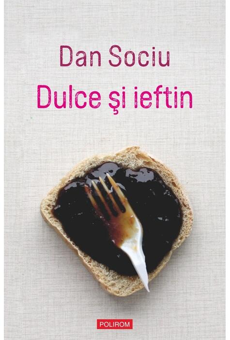 Copertă produs Dulce şi ieftin