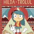 Copertă produs Hilda și trolul (Vol. 1) - gallery small 