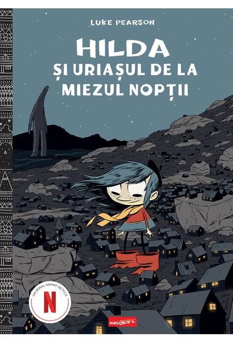 Copertă produs Hilda și uriașul de la miezul nopţii (Vol. 2)