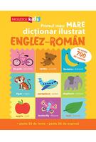 Primul meu MARE dicționar ilustrat ENGLEZ-ROMÂN