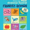 Copertă produs Primul meu MARE dicționar ilustrat FRANCEZ-ROMÂN - gallery small 